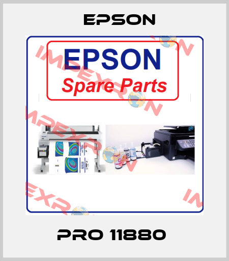 PRO 11880  EPSON