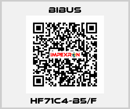 HF71C4-B5/F  Bibus