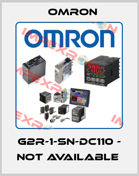 G2R-1-SN-DC110 - not available  Omron