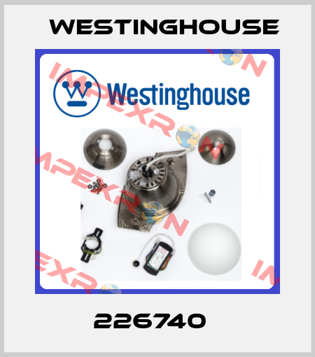 226740   Westinghouse