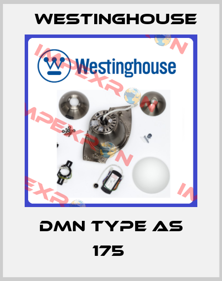 DMN TYPE AS 175  Westinghouse