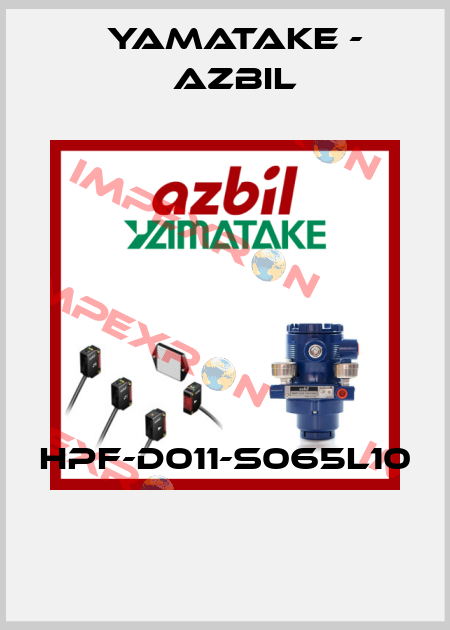 HPF-D011-S065L10  Yamatake - Azbil
