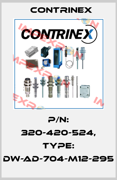 p/n: 320-420-524, Type: DW-AD-704-M12-295 Contrinex