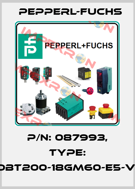 p/n: 087993, Type: OBT200-18GM60-E5-V1 Pepperl-Fuchs
