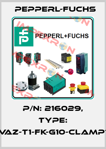 p/n: 216029, Type: VAZ-T1-FK-G10-CLAMP1 Pepperl-Fuchs