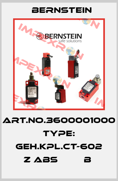 Art.No.3600001000 Type: GEH.KPL.CT-602 Z ABS         B  Bernstein