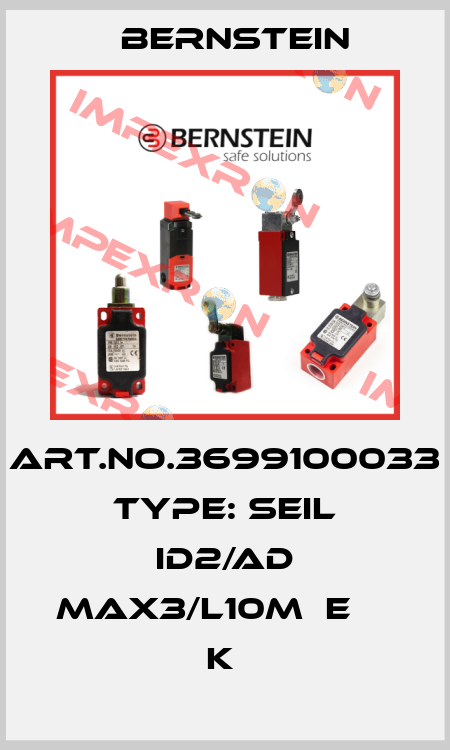 Art.No.3699100033 Type: SEIL ID2/AD MAX3/L10M  E     K  Bernstein
