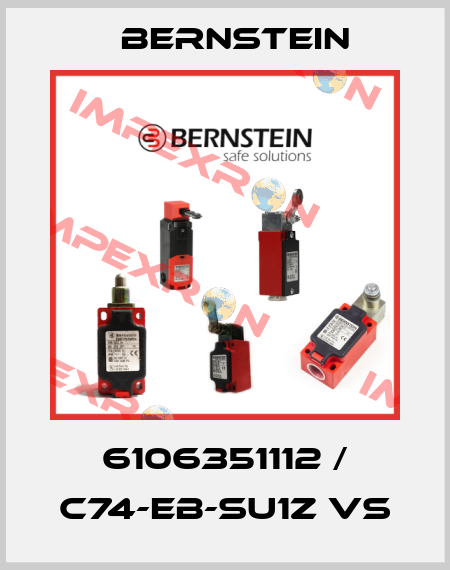 6106351112 / C74-EB-SU1Z VS Bernstein