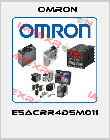 E5ACRR4D5M011  Omron