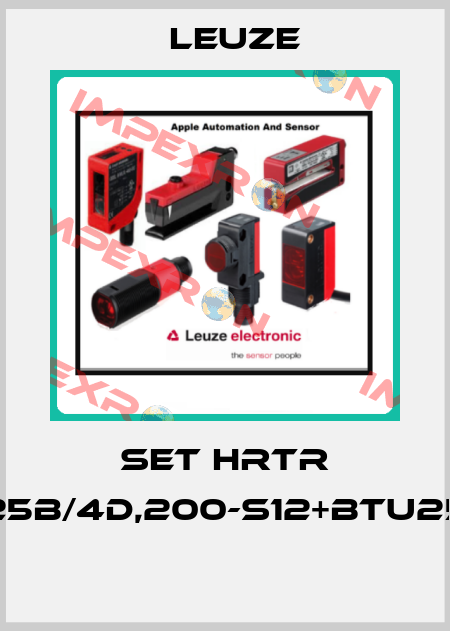 SET HRTR 25B/4D,200-S12+BTU25  Leuze