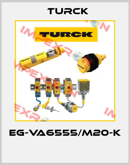 EG-VA6555/M20-K  Turck