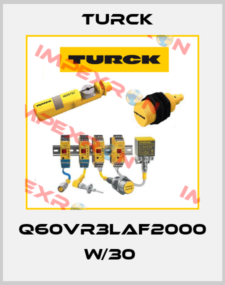 Q60VR3LAF2000 W/30  Turck