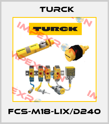FCS-M18-LIX/D240 Turck