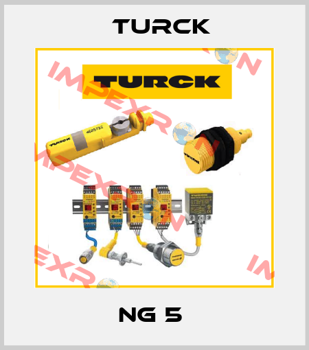NG 5  Turck
