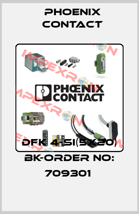 DFK 4-SI(5X20) BK-ORDER NO: 709301  Phoenix Contact