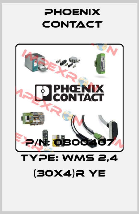 P/N: 0800407 Type: WMS 2,4 (30X4)R YE Phoenix Contact