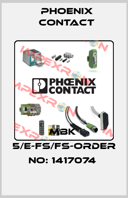 MBK  5/E-FS/FS-ORDER NO: 1417074  Phoenix Contact