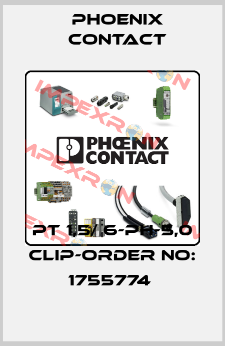 PT 1,5/ 6-PH-5,0 CLIP-ORDER NO: 1755774  Phoenix Contact