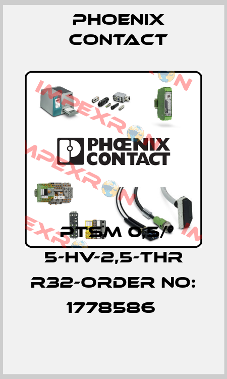 PTSM 0,5/ 5-HV-2,5-THR R32-ORDER NO: 1778586  Phoenix Contact