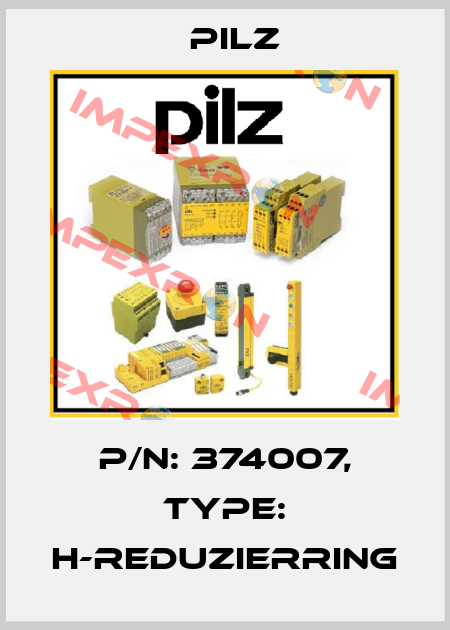 p/n: 374007, Type: H-REDUZIERRING Pilz