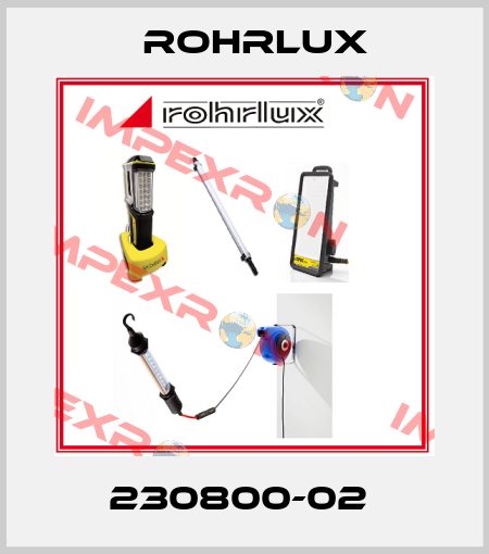 230800-02  Rohrlux