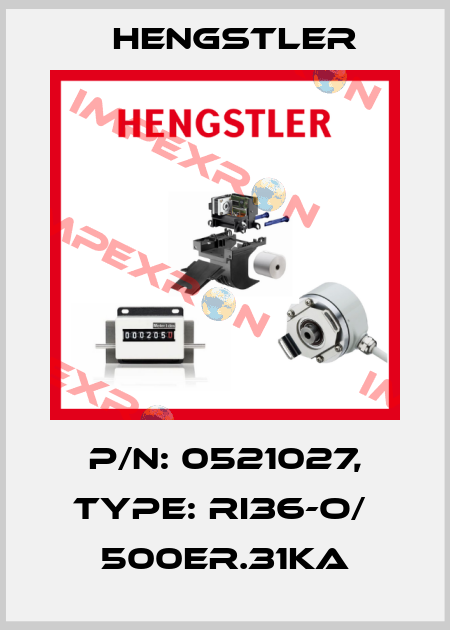 p/n: 0521027, Type: RI36-O/  500ER.31KA Hengstler