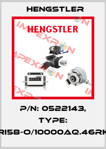 p/n: 0522143, Type: RI58-O/10000AQ.46RK Hengstler