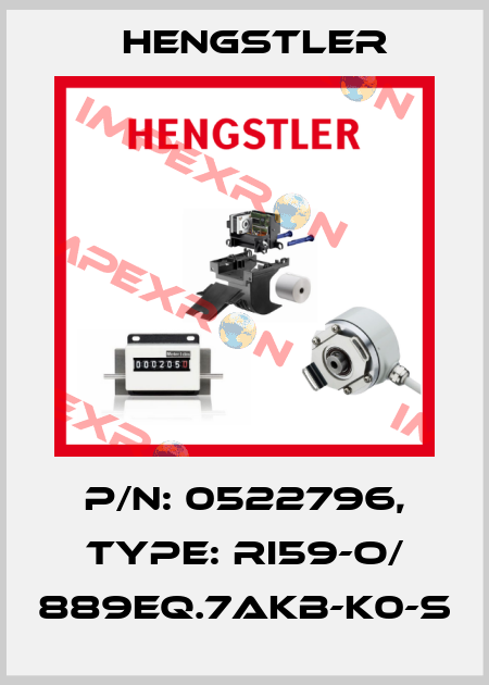p/n: 0522796, Type: RI59-O/ 889EQ.7AKB-K0-S Hengstler