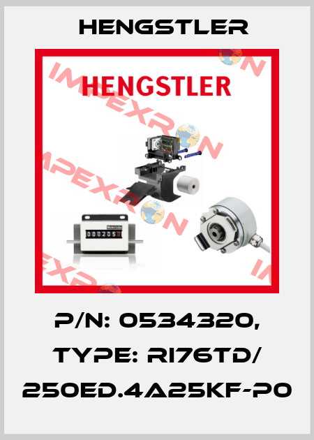 p/n: 0534320, Type: RI76TD/ 250ED.4A25KF-P0 Hengstler