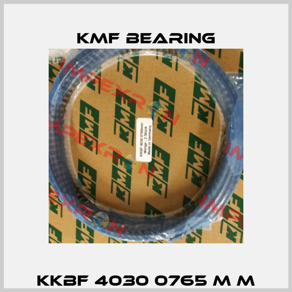 KKBF 4030 0765 m m KMF Bearing