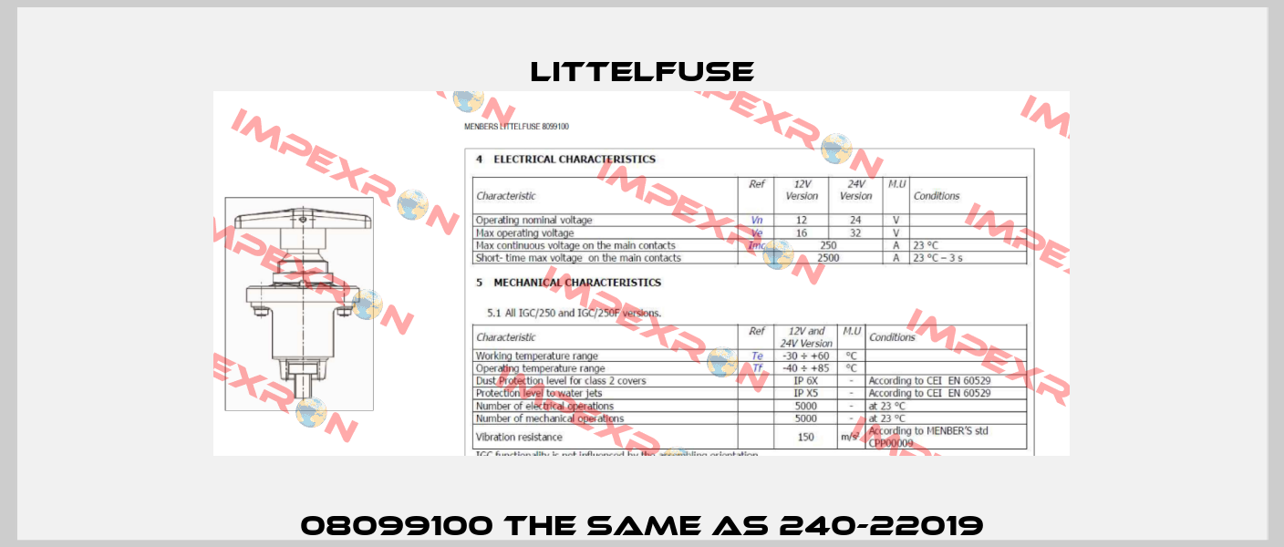 08099100 the same as 240-22019 Littelfuse