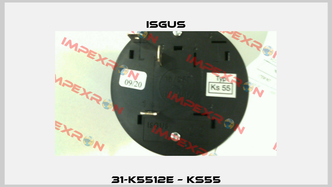 31-K5512E – KS55 Isgus